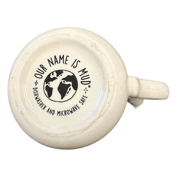 OUR NAME IS MUD LOVE YOU LIKE NO OTHER 15 OZ MUG $18 - Picture 6 of 7